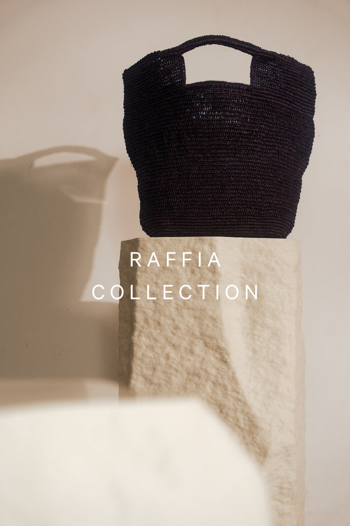 Raffia Collection